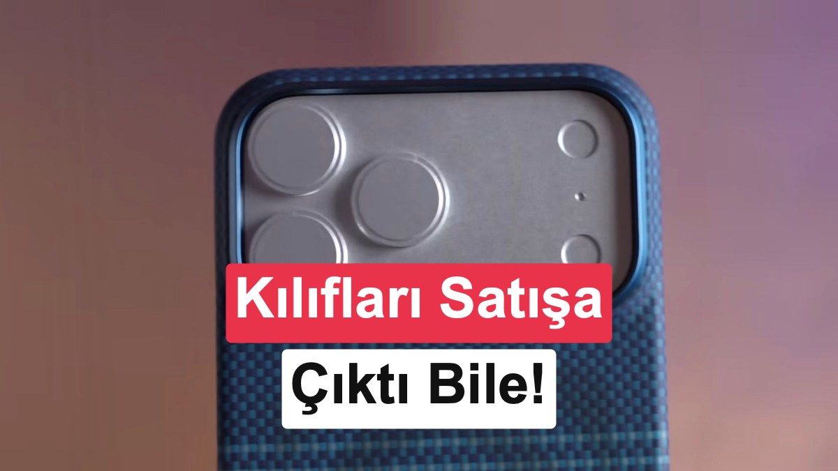 iPhone 18 Pro kılıfları satışa çıktı: 17 Pro kılıfı uyacak mı?