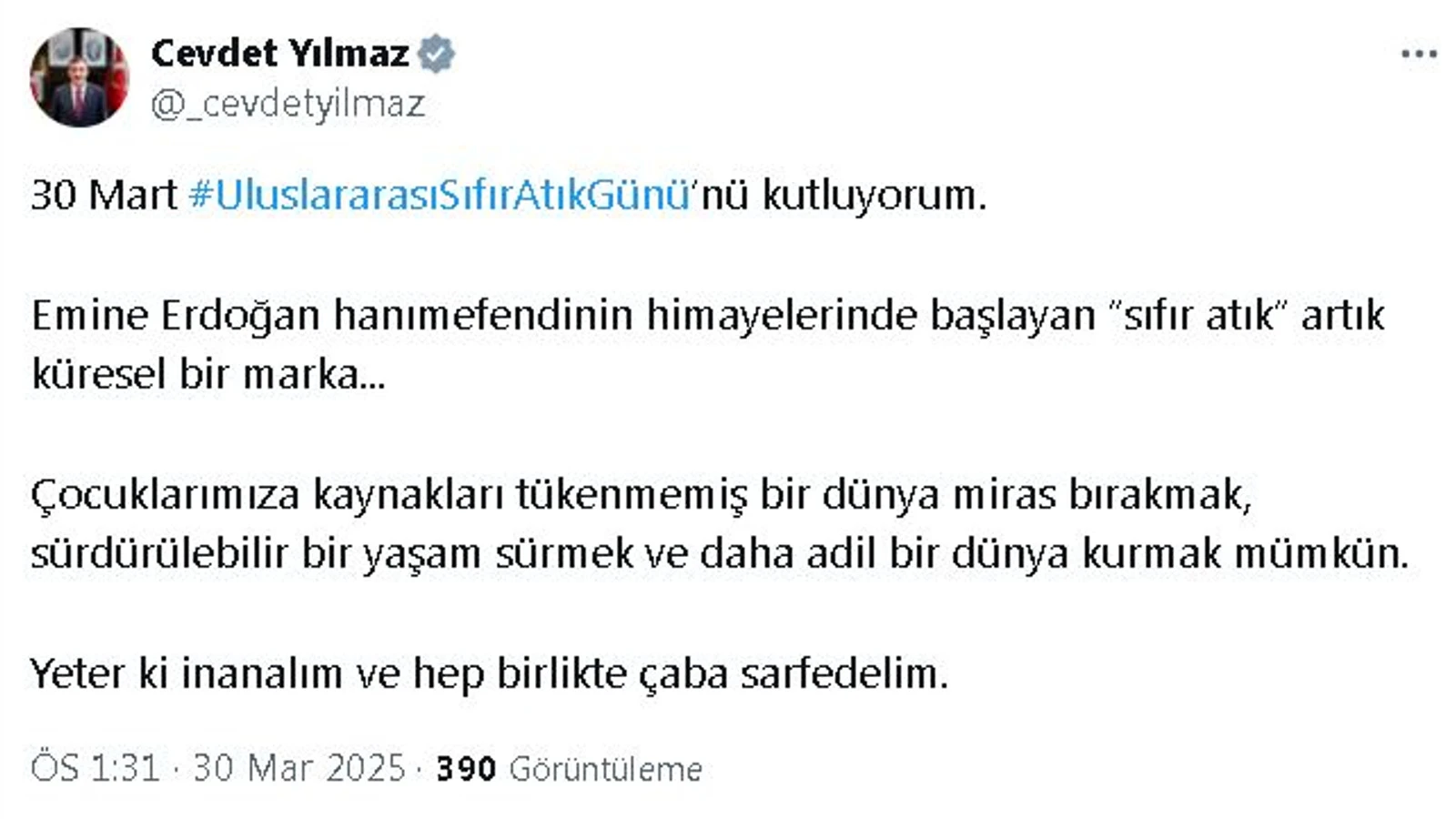 Cevdet Yılmaz: 30 Mart Uluslararası Sıfır Atık Günü'nü kutluyorum