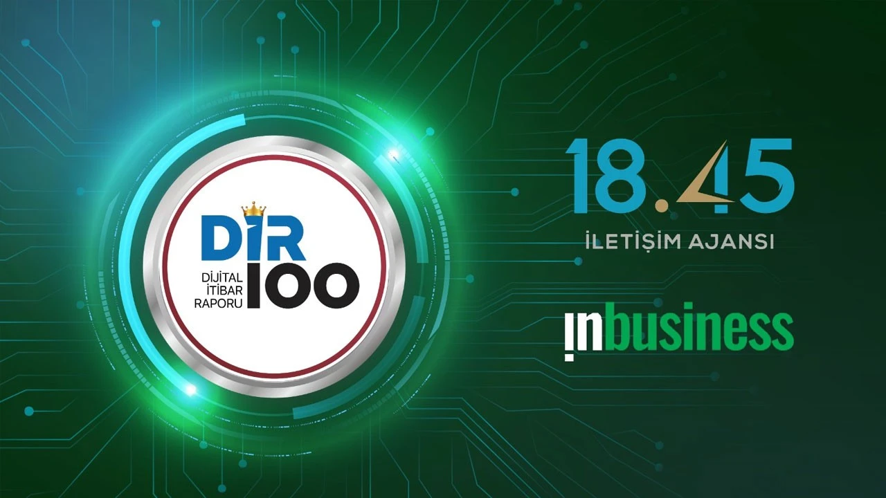Türkiye’nin 2024 Dijital İtibar Şampiyonları açıklandı
