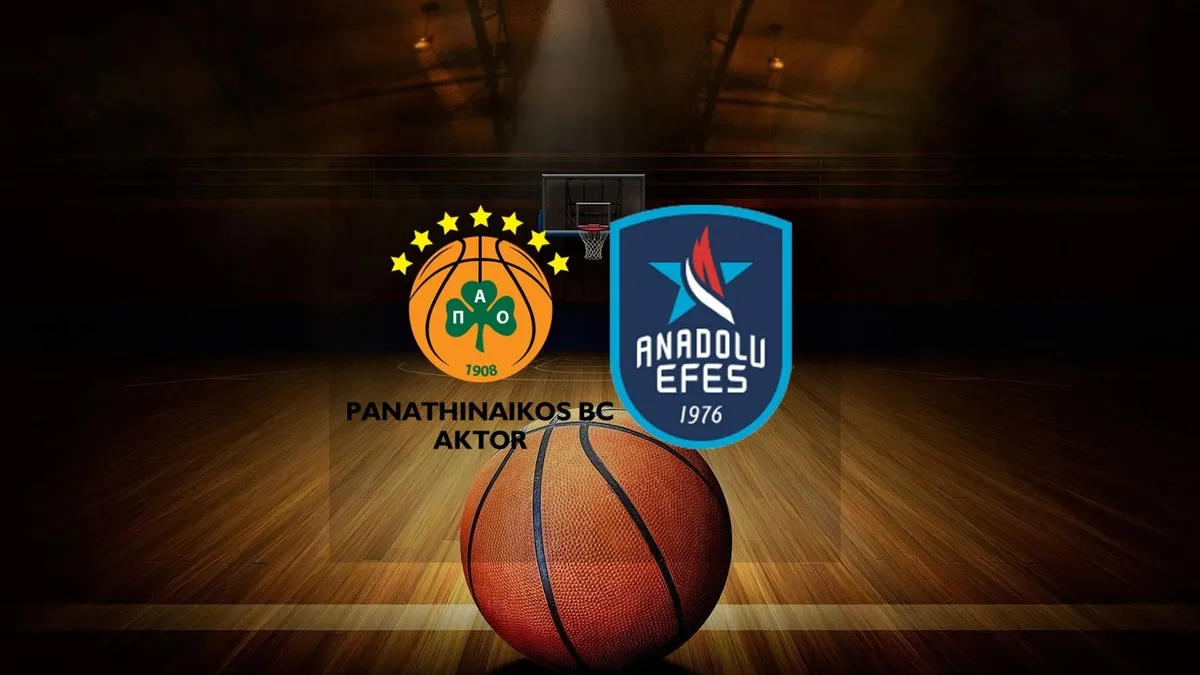 Panathinaikos - Anadolu Efes maçı canlı | THY EuroLeague CANLI TAKİP