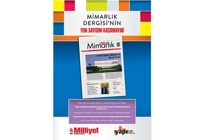 Milliyet Mimarlık Dergisi’nin 59. Sayısı Bu Pazar Bayilerde!