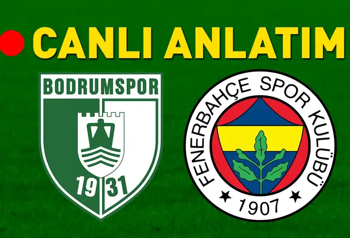 Bodrum FK - Fenerbahçe maçı öncesi son gelişmeler! Muhtemel 11'ler belli oldu...