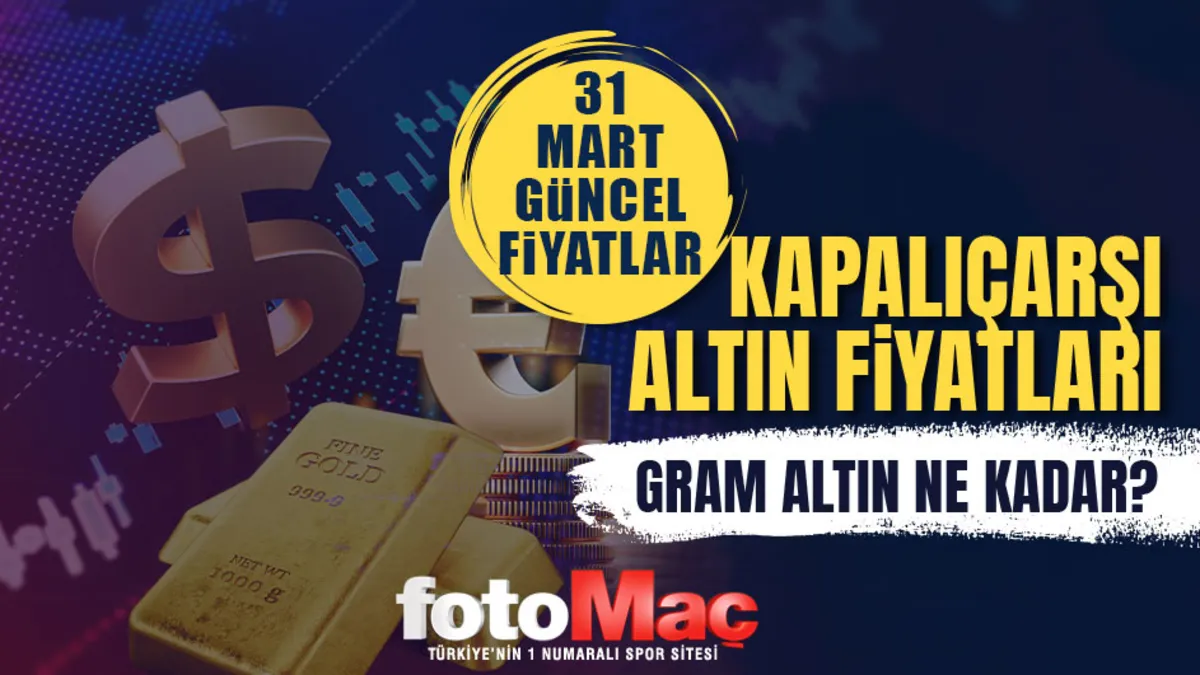 Canlı altın fiyatları | 31 Mart gram, çeyrek, yarım altın ne kadar?