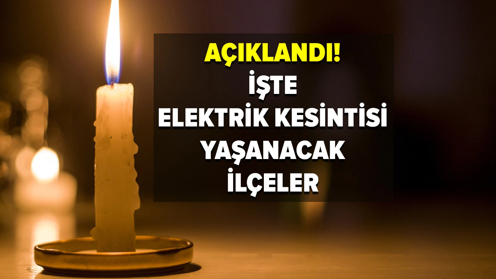 Bedaş Açıkladı, Elektrik Kesintisi Ne Zaman Bitecek? Elektrik Kesintisi Mi Var?