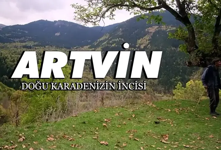 Doğanın kalbine gizlenmiş sır: Artvin