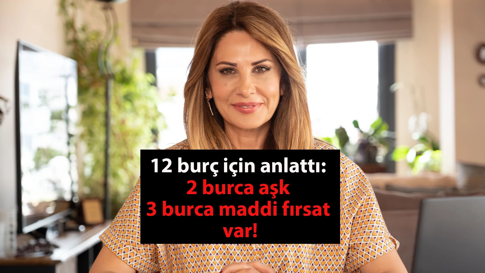 Hande Kazanova 12 burç için anlattı: 2 burca aşk, 3 burca maddi fırsat var!