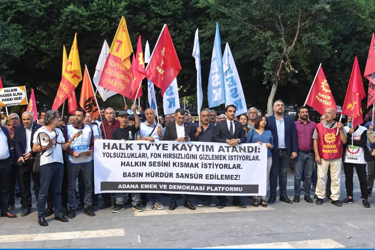 Adana Emek ve Demokrasi Platformu: “Halk TV’ye kayyım atanması siyasi müdahaledir”