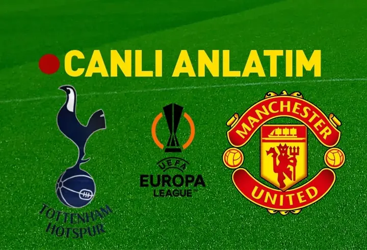 UEFA Avrupa Ligi finali | Tottenham – Manchester United muhtemel 11’ler, tüm detaylar…