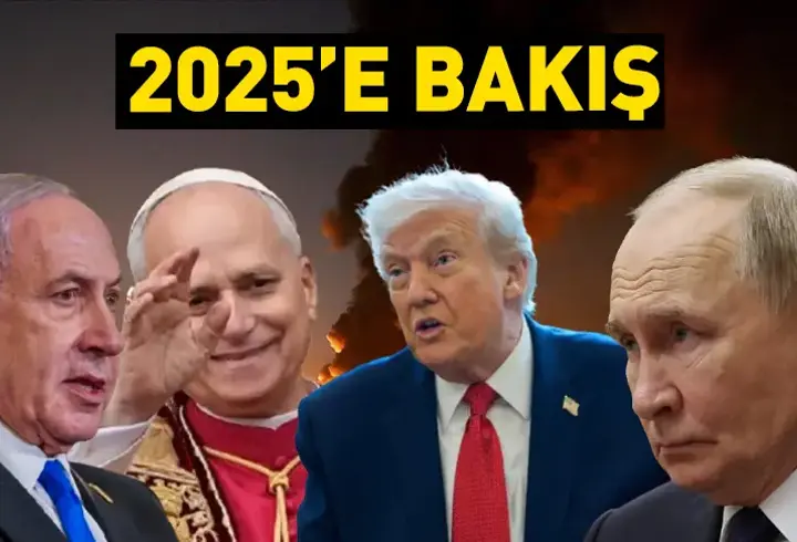 2025'e bakış: Dünyada bu yıl neler oldu?