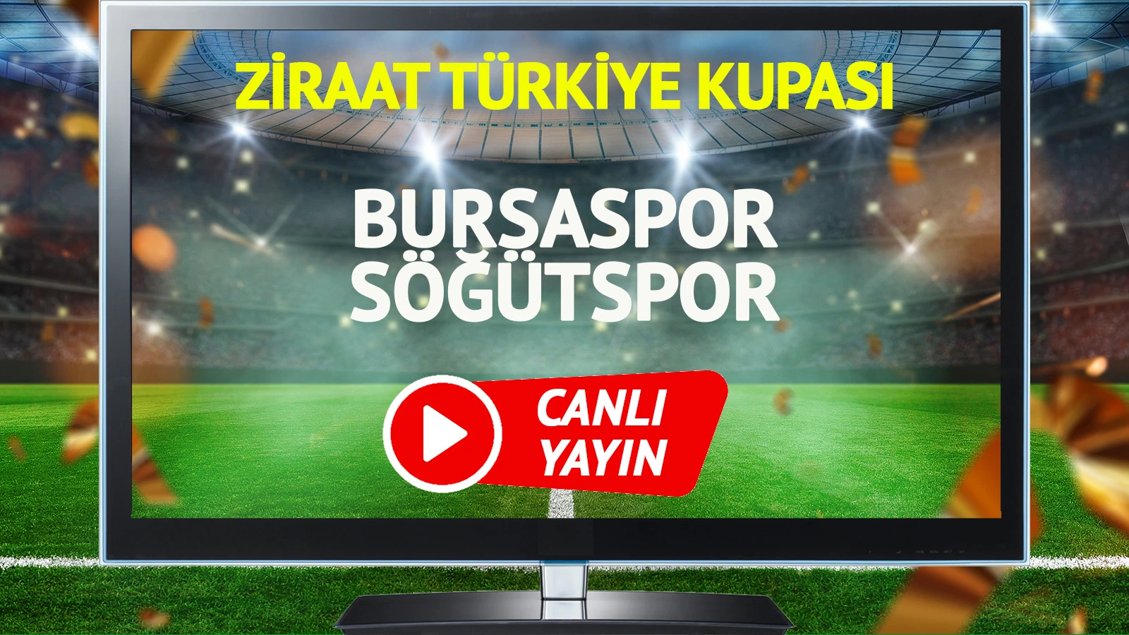 CANLI YAYIN | Bursaspor Söğütspor Maçı