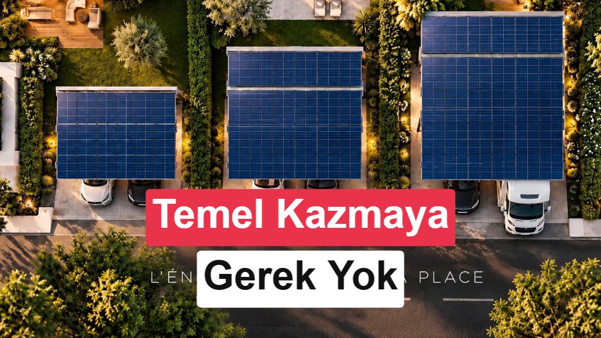 Temel gerektirmeyen güneş enerjili otopark: Bir günde kuruluyor