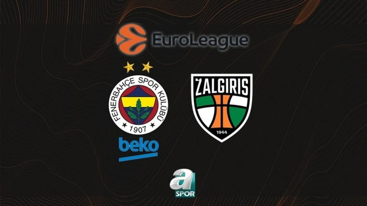 Fenerbahçe Beko-Zalgiris Kaunas maçı | CANLI (EuroLeague)