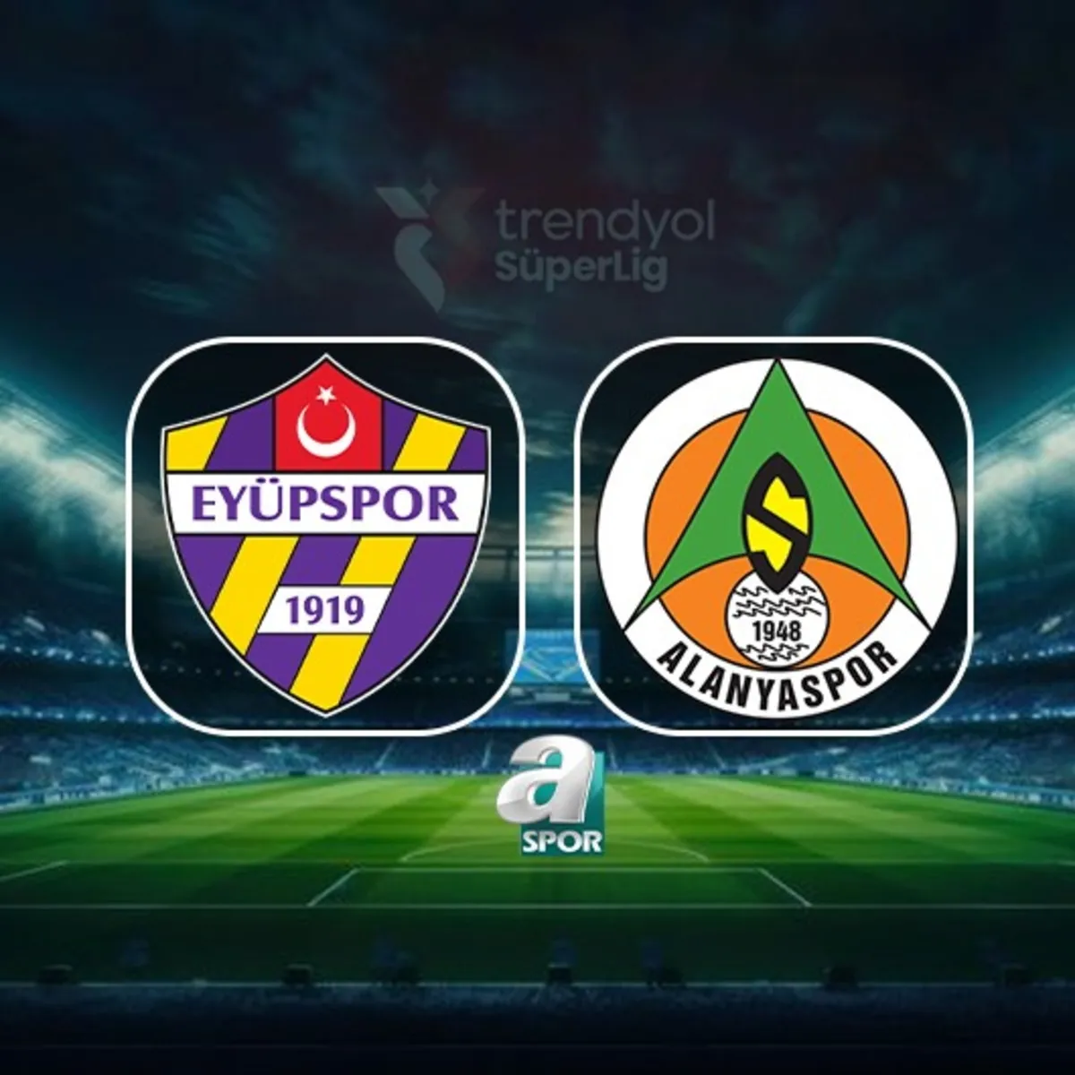 Eyüpspor-Corendon Alanyaspor CANLI MAÇ | Trendyol Süper Lig 3. hafta