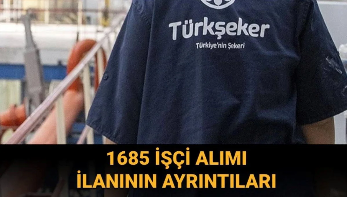 TÜRKŞEKER işçi alımı başvurusu nasıl yapılır, başvuru şartları neler?