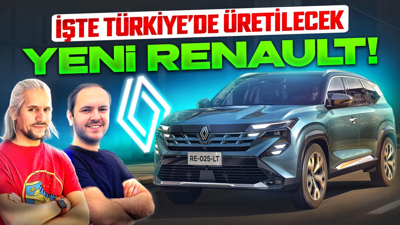 Yeni Renault Boreal tanıtıldı! Türkiye'de üretilecek - DH Oto Gündem