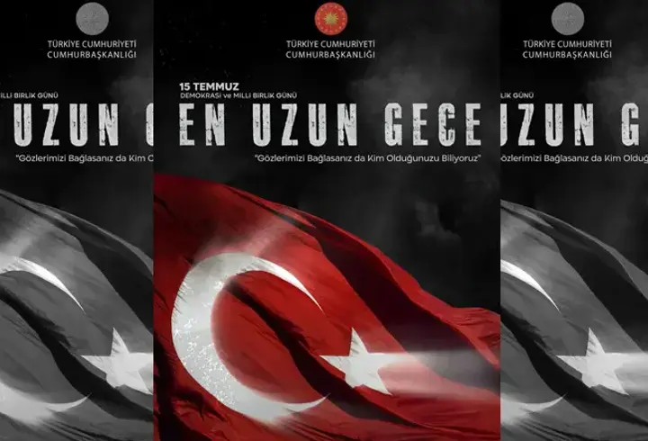 15 Temmuz zaferini ölümsüzleştiren destan: En Uzun Gece