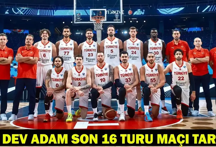 12 DEV ADAM SON 16 TURU MAÇI SAATİ: Türkiye İsveç basketbol maçı hangi kanalda, saat kaçta?