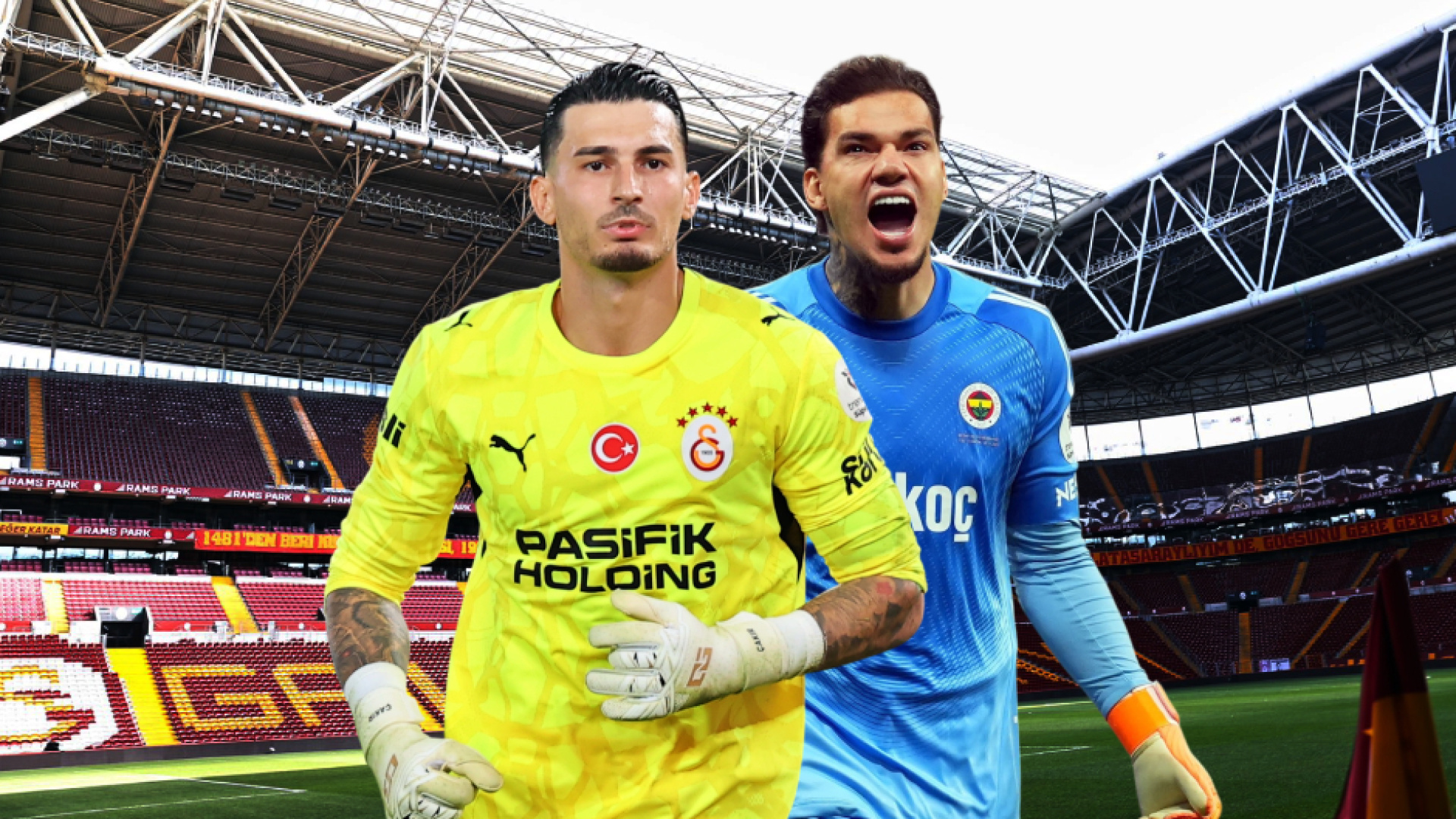 Galatasaray-Fenerbahçe Derbisinin Kaderi Uğurcan Çakır Ve Ederson'un Elinde! - Galatasaray Haberler - Ht Spor