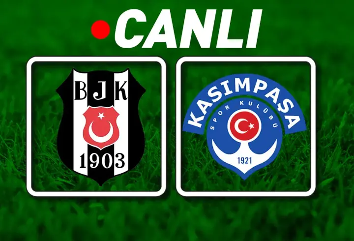Beşiktaş – Kasımpaşa Maçı Bein Sports 1 Canlı İzle | Kartal, 3 puan peşinde
