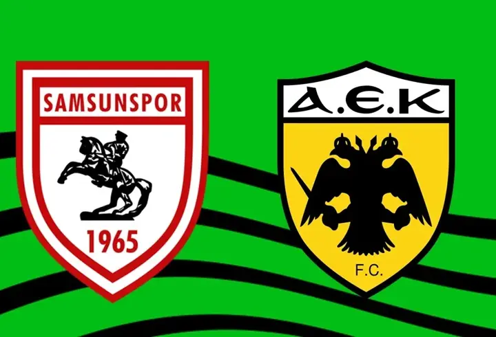 Samsunspor – AEK maçının 11’leri belli oldu