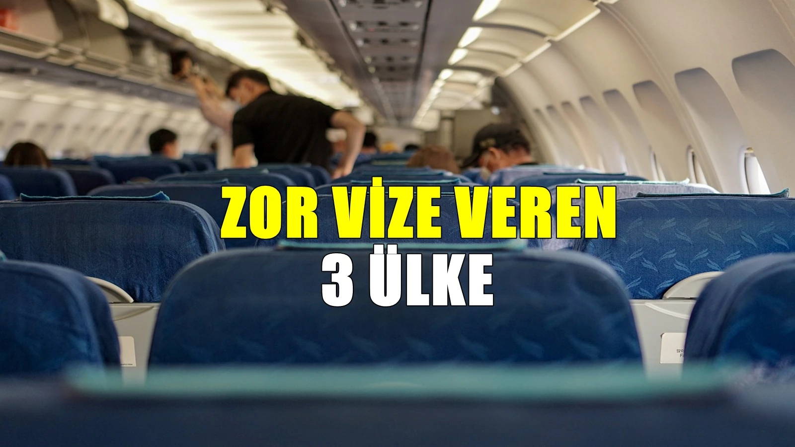 Türk Vatandaşlarına Vize Duvarı! İşte En Zorlayan 3 Avrupa Ülkesi
