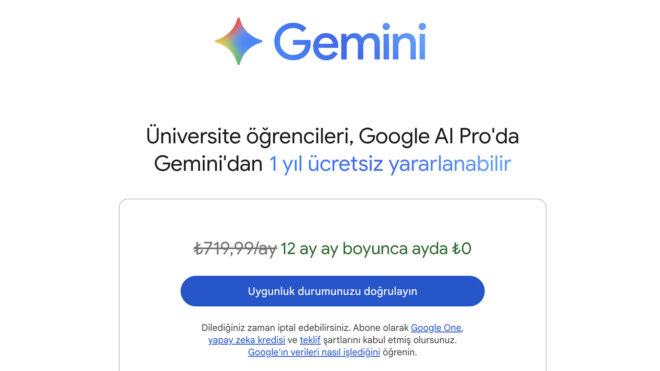 Google AI Pro aboneliği Türkiye’deki üniversite öğrencilerine 1 yıl için ücretsiz yapıldı