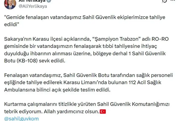 Gemide fenalaşan kişi, Sahil Güvenlik ekipleri tarafından tahliye edildi