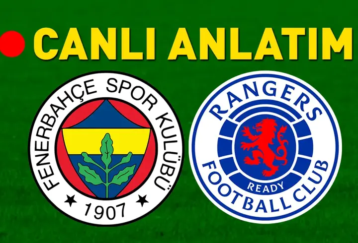 Fenerbahçe, Rangers karşısında Kadıköy'de avantaj peşinde! Muhtemel 11'ler belli oldu...