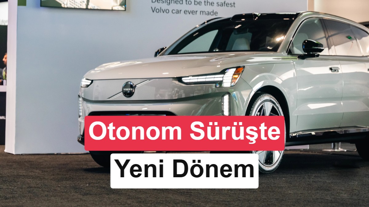 Volvo, Otonom Sürüş İçin Nvidia’nın Düşünebilen Yapay Zekasını Kullanacak