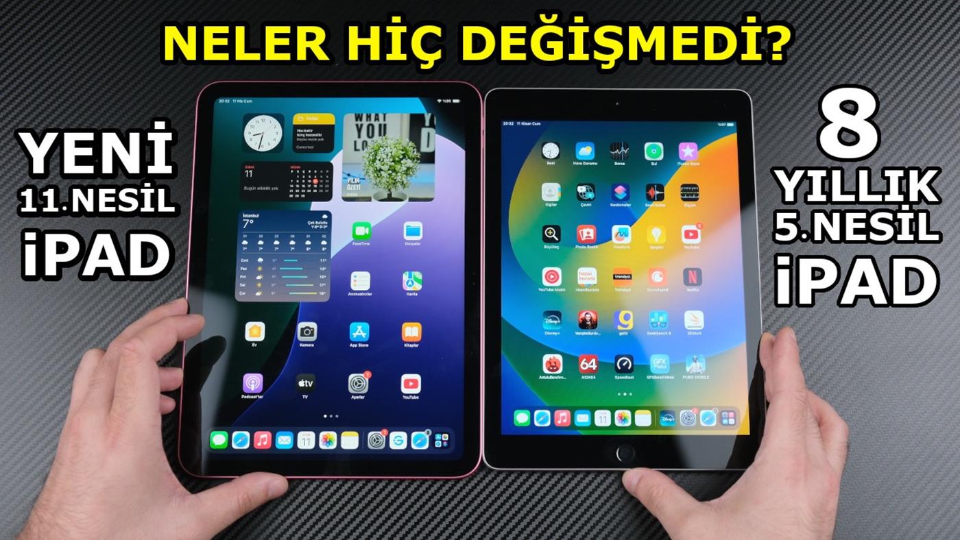 iPad gerçekten uzun ömürlü mü? "8 yıllık iPad vs 11. Nesil iPad"