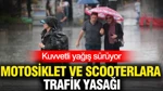 Isparta'da Motosiklet Ve Scooterlara Trafik Yasağı