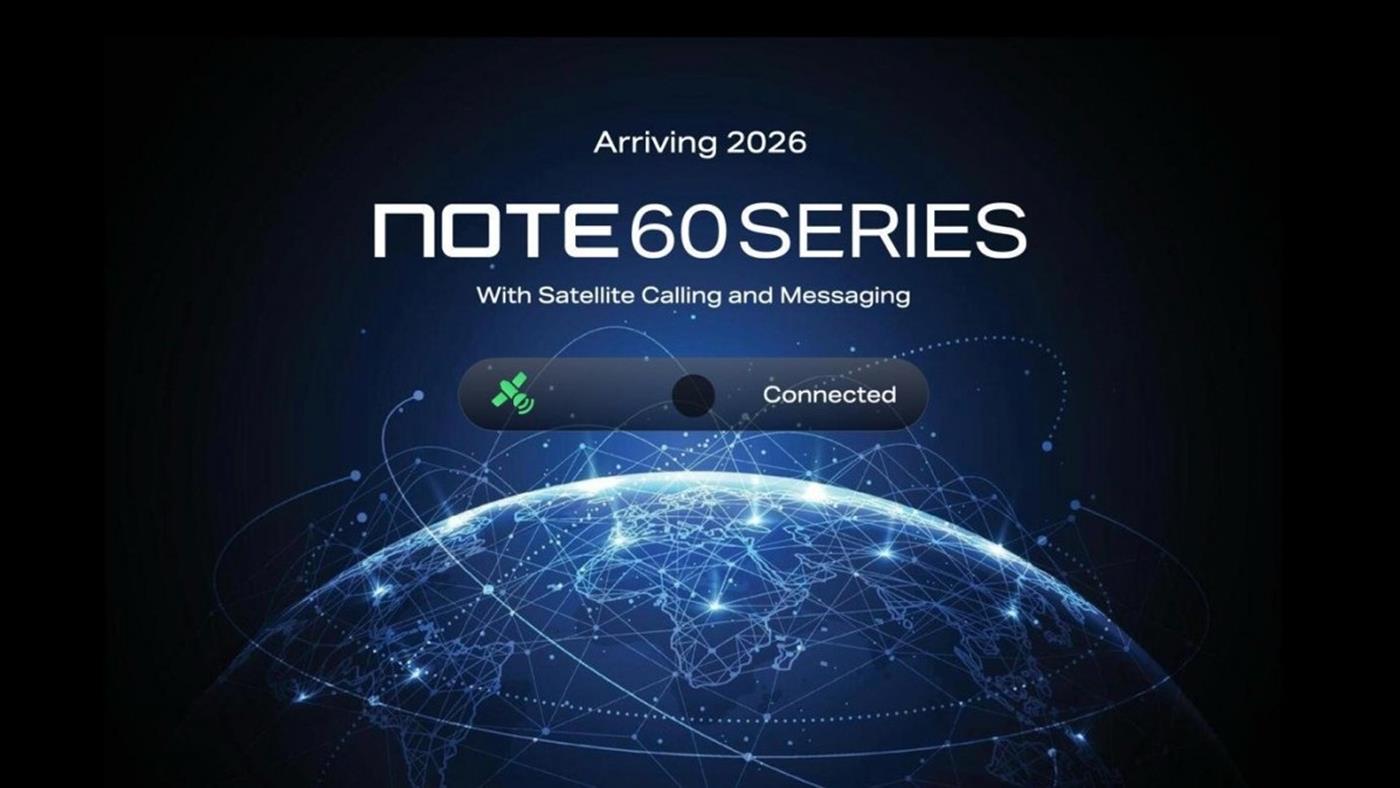 Infinix Note 60 serisi, küresel olarak uydu görüşmesi yapabilen ilk telefonlar olacak