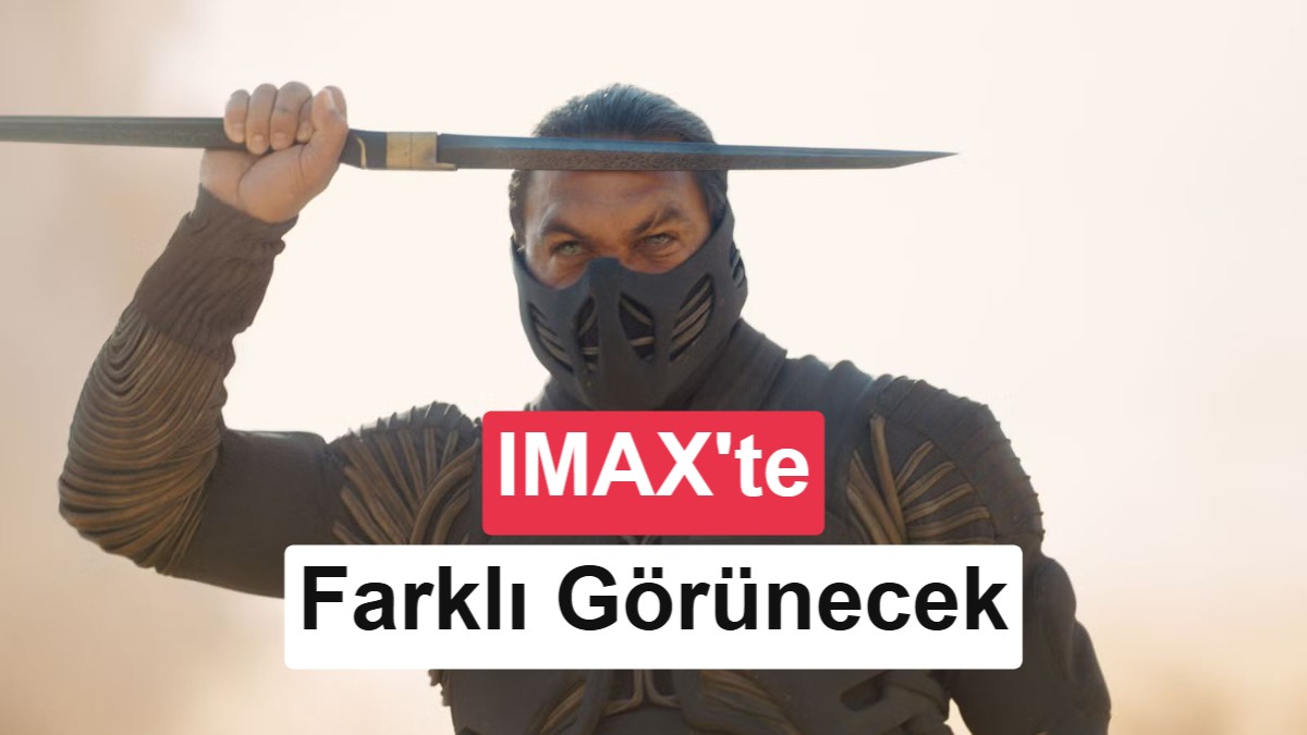 Dune 3'ün yeni tanıtım videosu yayınlandı: Odyssey gibi o da 70mm IMAX'te gösterilecek