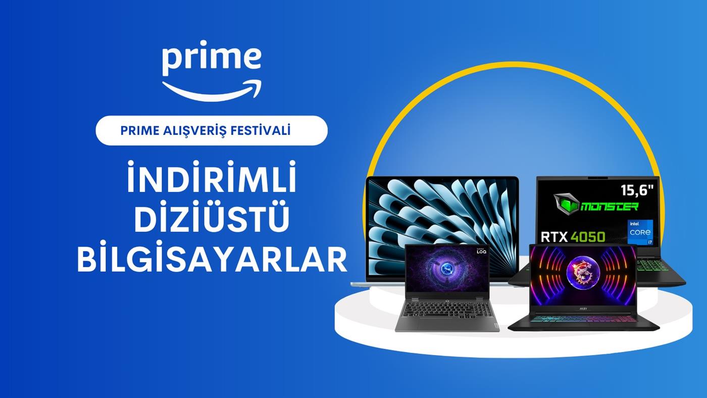 Amazon Prime Alışveriş Festivali'nde indirime giren laptoplar