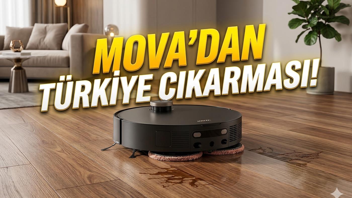 Mova Türkiye lansmanı: 3 yıl garantili akıllı robot süpürgeler