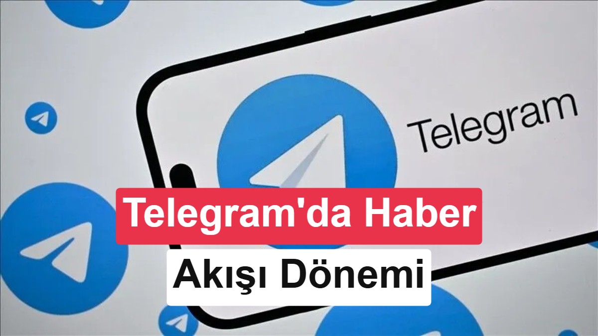 Telegram, Kişiselleştirilmiş Haber Akışı Özelliği Geliştiriyor