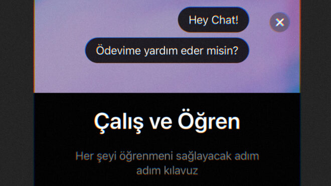 ChatGPT için öğrencilere yönelik “Çalış ve Öğren” modu geldi