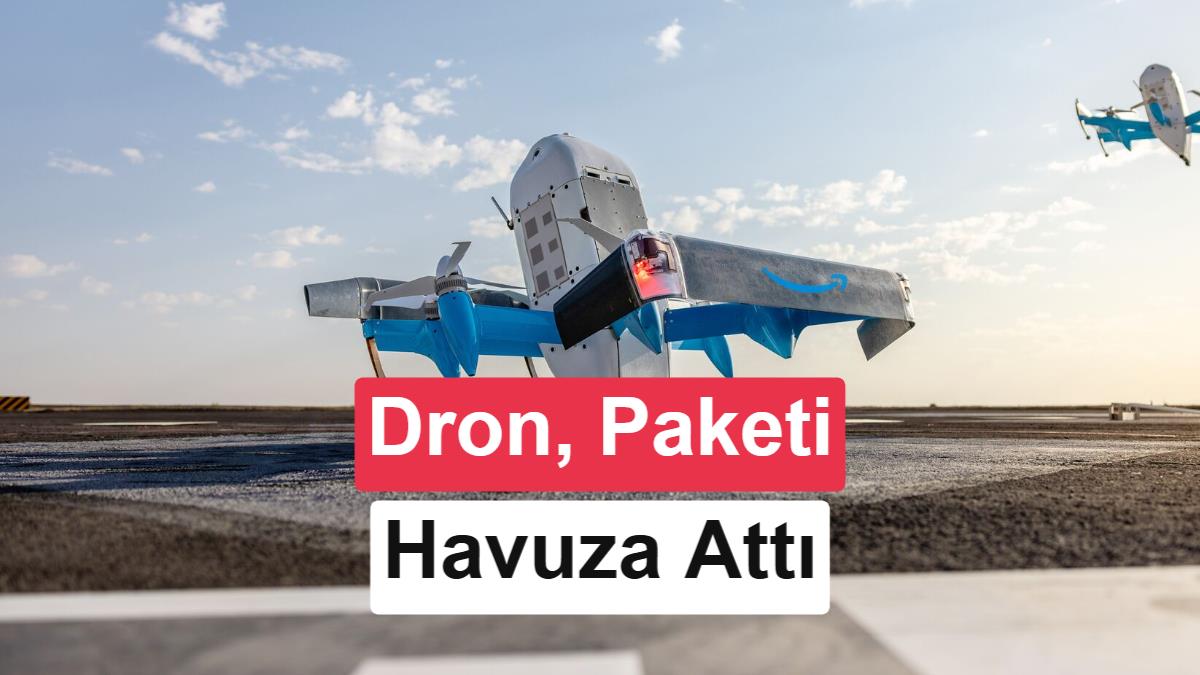 Amazon’un teslimat dronu müşterinin paketini havuza bıraktı