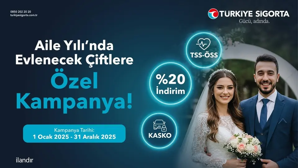 Türkiye Sigorta’dan “Aile Yılına” özel kampanya!