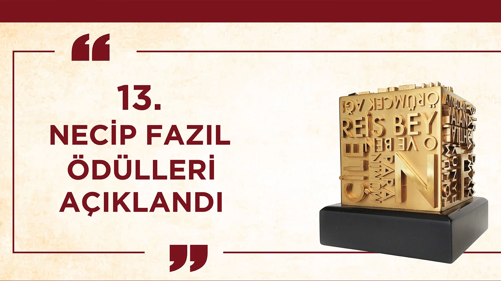 13. Necip Fazıl Ödülleri Açıklandı