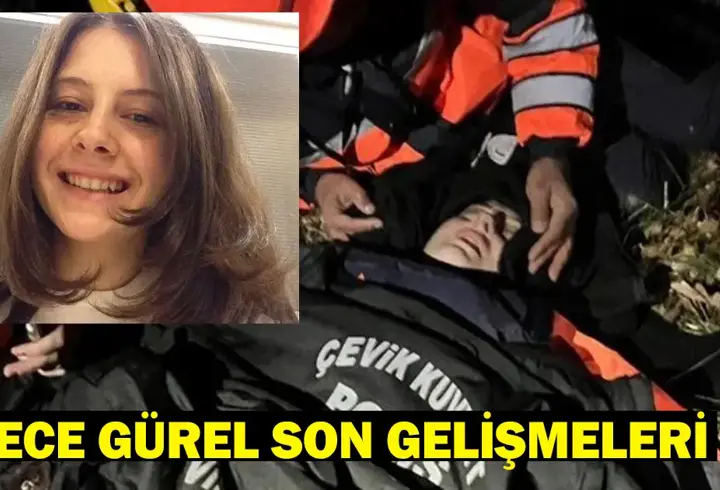 BELGRAD ORMANI ECE GÜREL SON GELİŞMELERİ: Ece Gürel'e ne oldu, sağlık durumu nasıl?