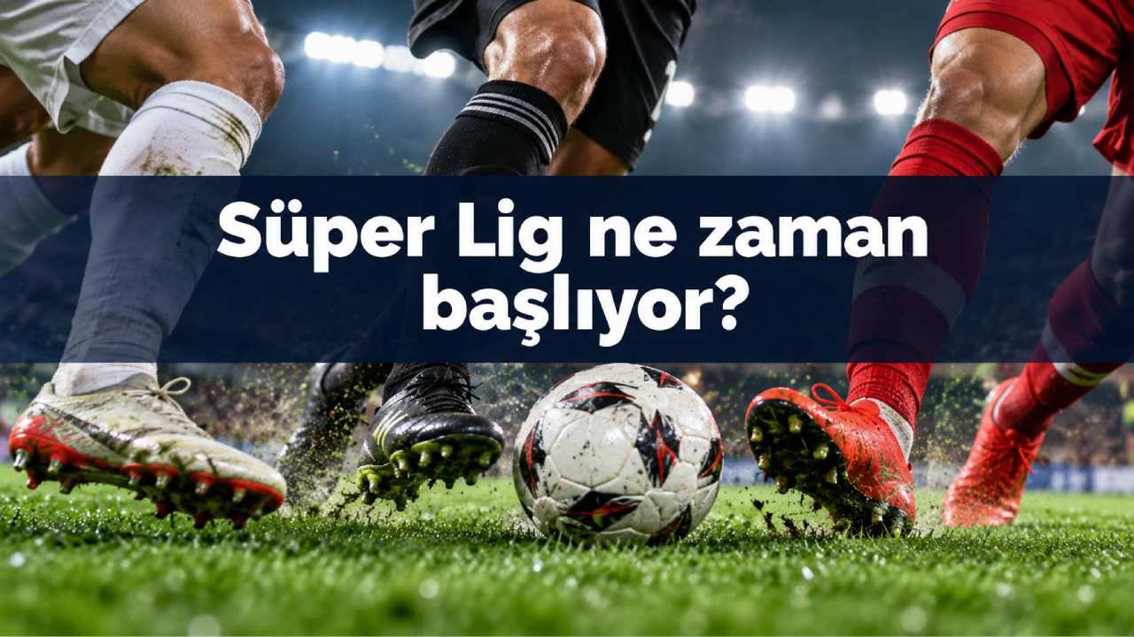 Süper Lig’de Bu Hafta: Fenerbahçe, Beşiktaş, Galatasaray Ve Trabzonspor’un Maçları Hangi Gün, Saat Kaçta?