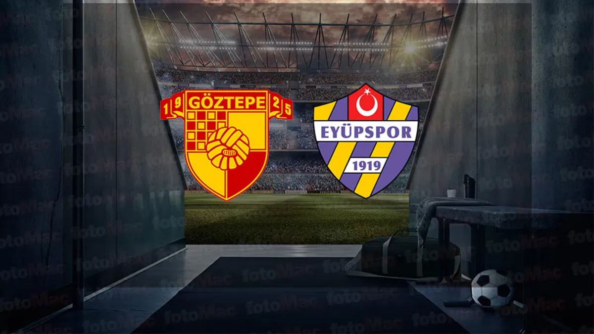 Göztepe-İkas Eyüpspor | CANLI (Trendyol Süper Lig)
