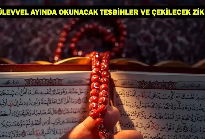 Rebiülevvel Ayında Okunacak Tesbihler ve Çekilecek Zikirler