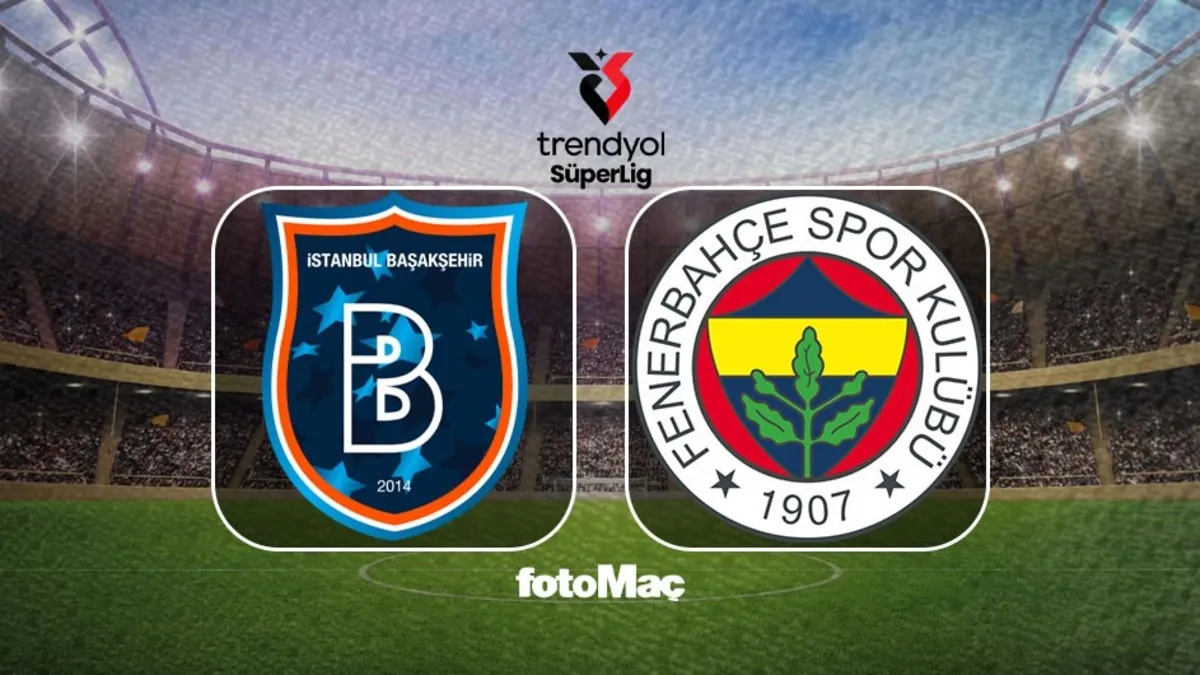 RAMS Başakşehir-Fenerbahçe maçı CANLI YAYIN | FB maçı hangi kanalda?