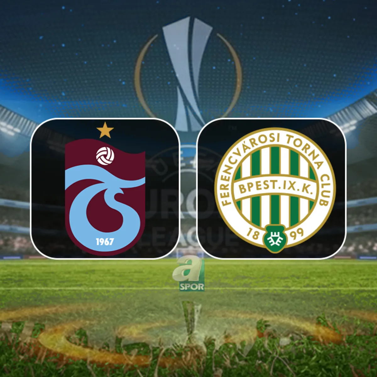 Trabzonspor - Ferencvaros maçı saat kaçta, hangi kanalda? | Avrupa Ligi