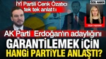İYİ Partili Özatıcı Ak Parti'nin Erdoğan İçin Anlaştığı Partiyi Açıkladı