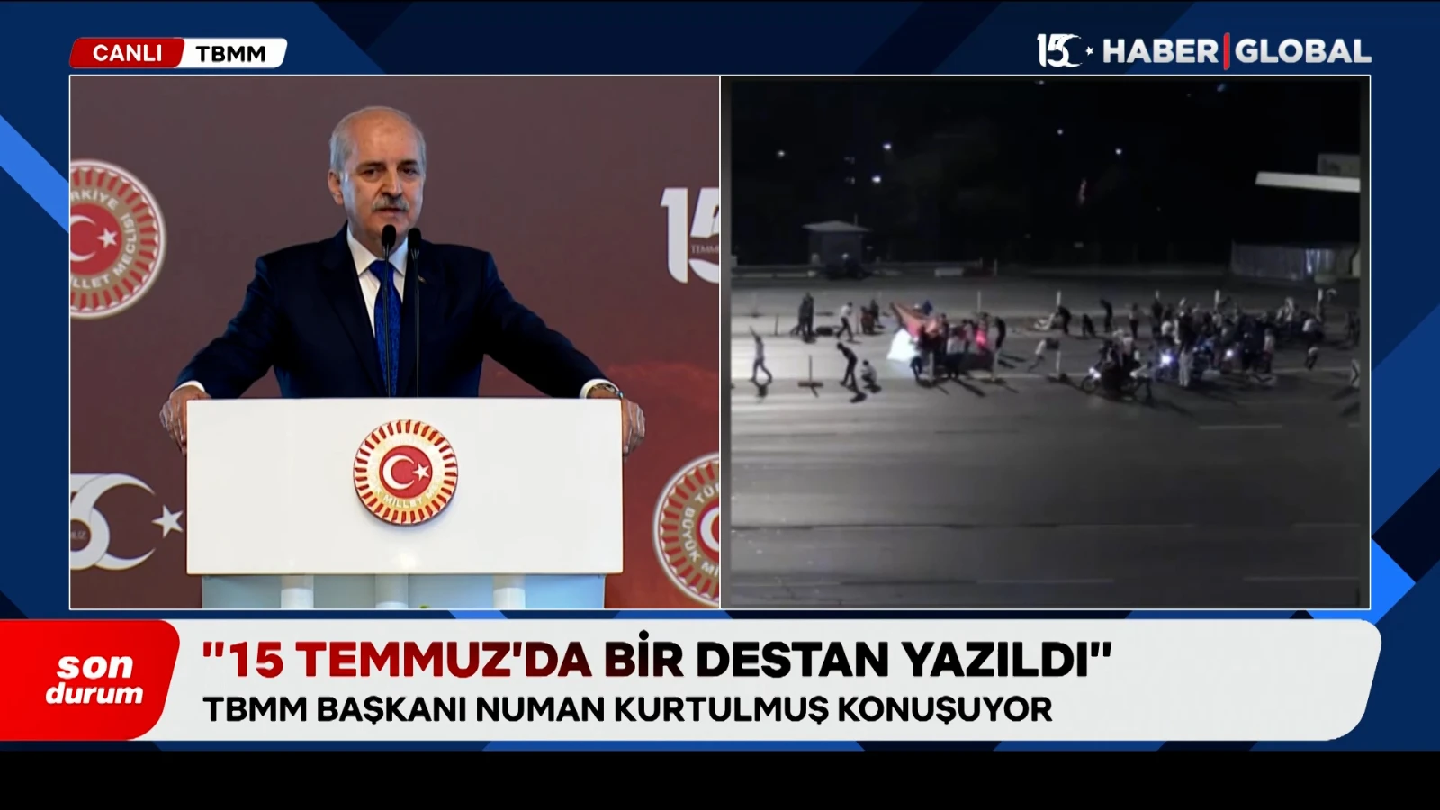 TBMM Başkanı Kurtulmuş: 15 Temmuz'da bir destan yazıldı