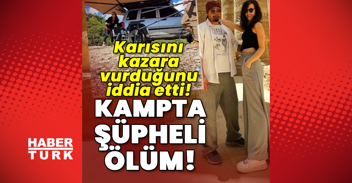 Kampta şüpheli ölüm! Karısını kazara vurduğunu iddia etti!