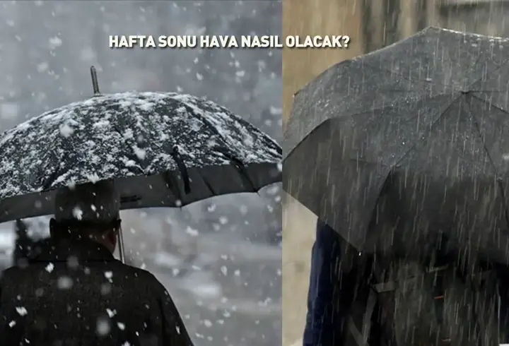 Plan yapanlar dikkat! Meteoroloji uyardı: Hafta sonu hava nasıl olacak?